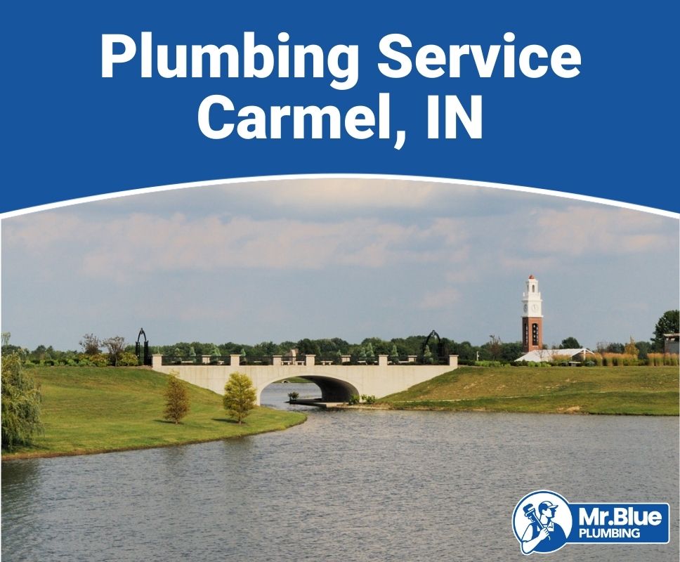 Plumbing Service Carmel, IN