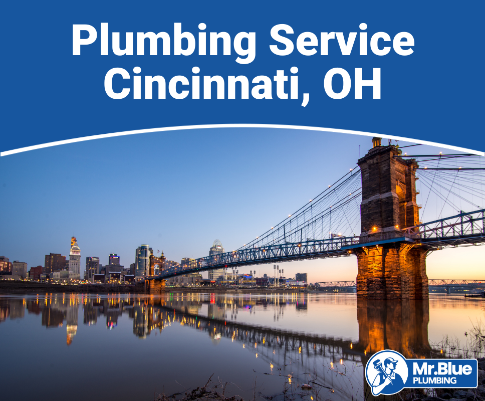 Plumbing Service Cincinnati, OH