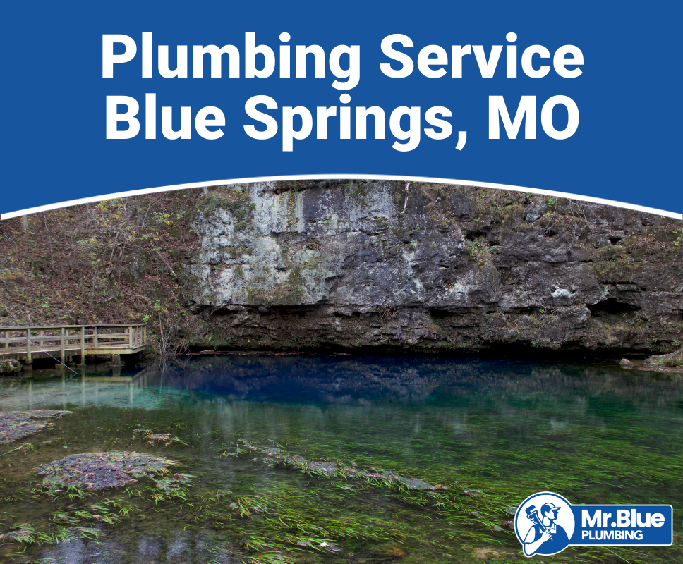 Plumbing Service Blue Springs, MO