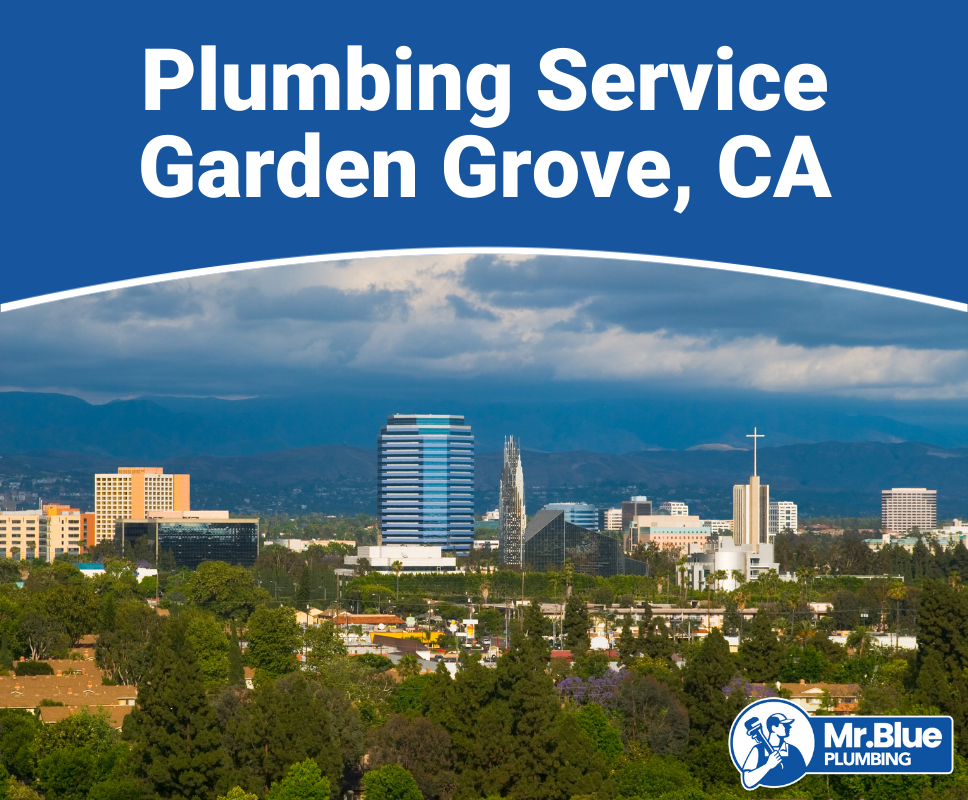 Plumbing Service Garden Grove, CA