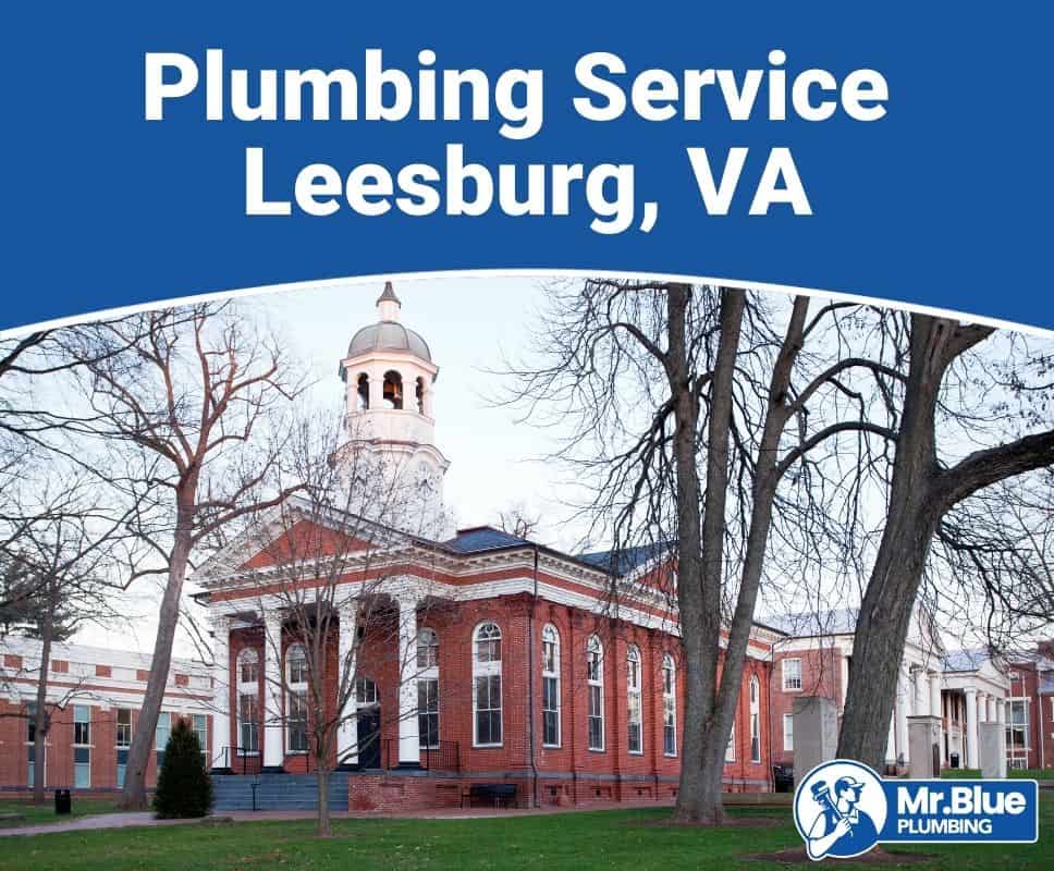 Plumbing Service Leesburg, VA