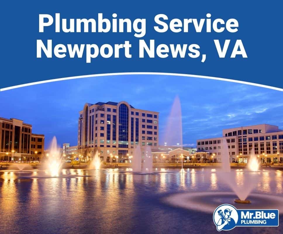 Plumbing Service Newport News, VA
