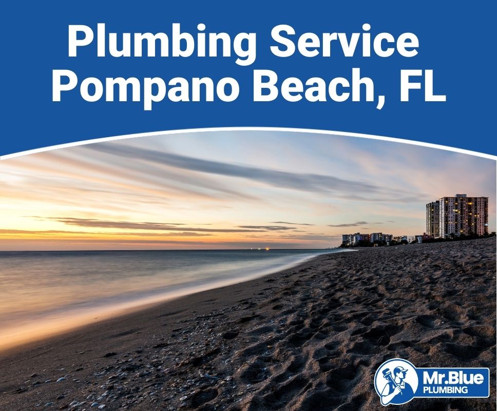 Plumbing Service Pompano Beach, FL