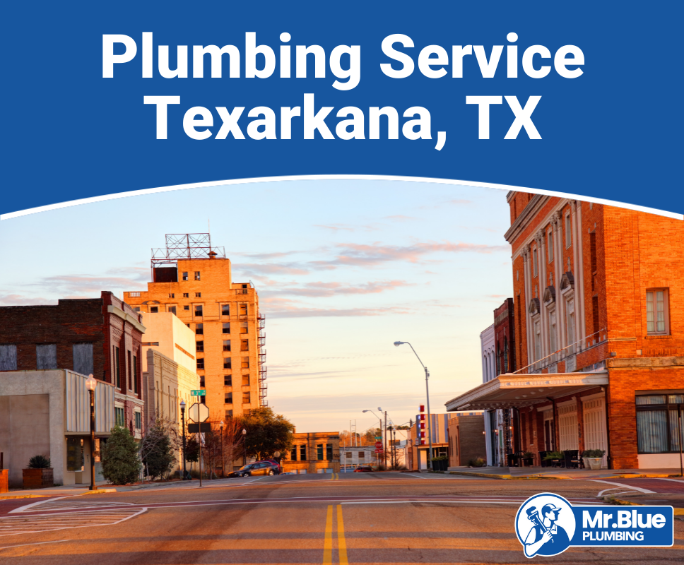 Plumbing Service Texarkana, TX