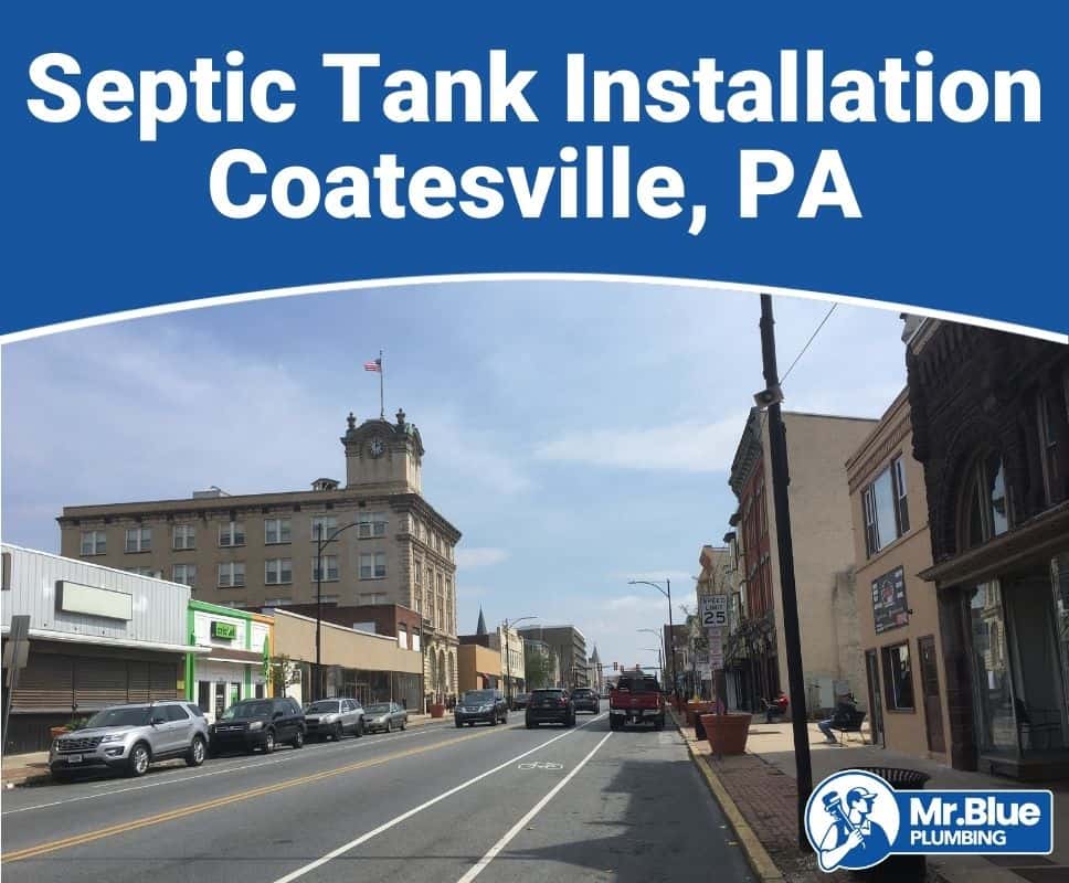 Septic Tank Installation Coatesville, PA