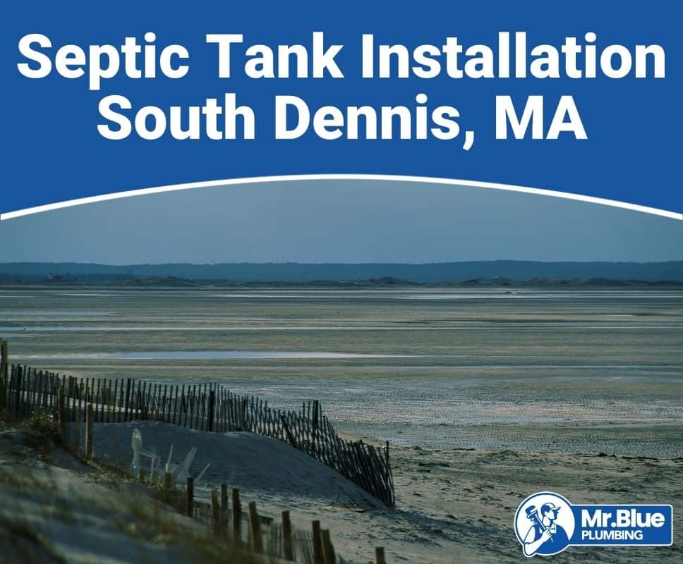 Septic Tank Installation South Dennis, MA