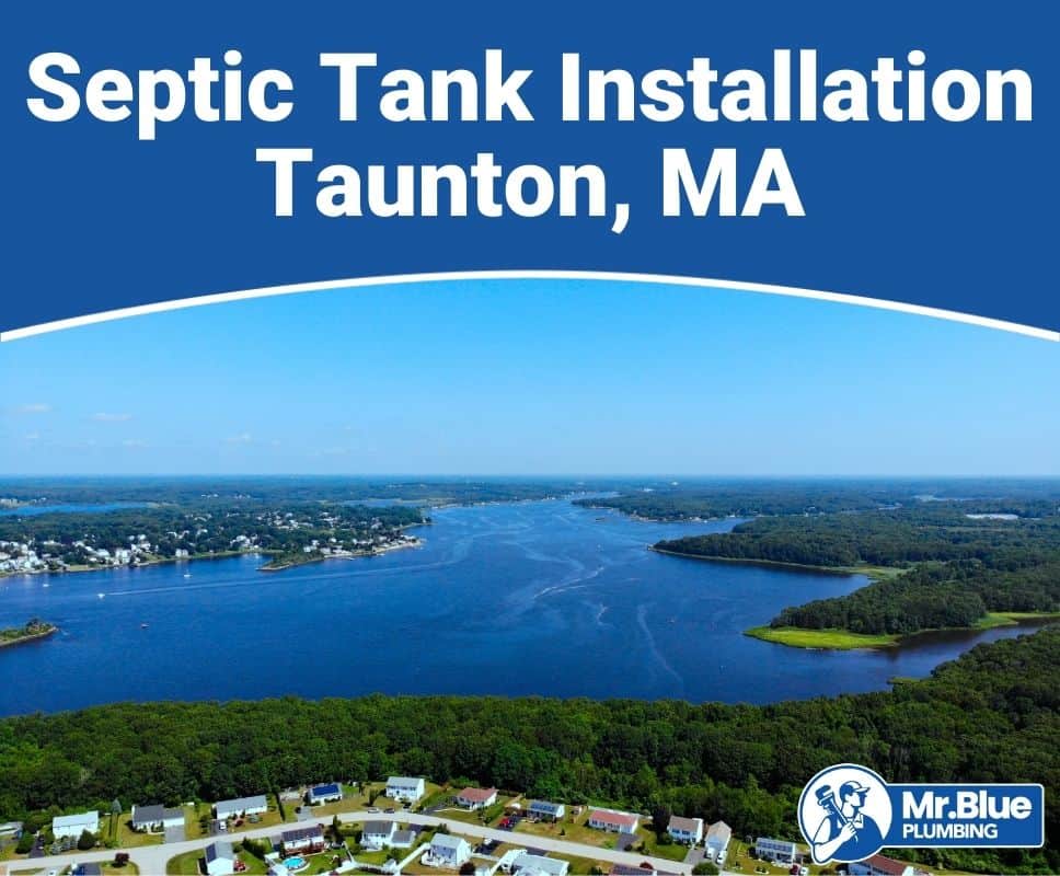 Septic Tank Installation Taunton, MA