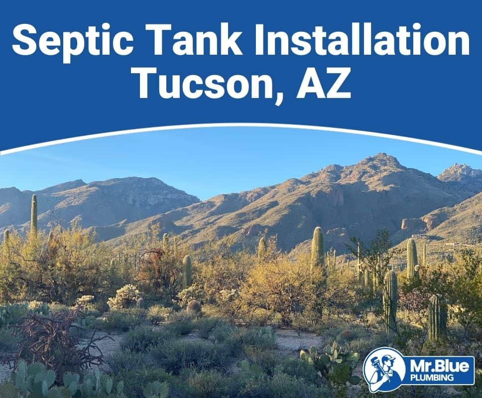 Septic Tank Installation Tucson, AZ