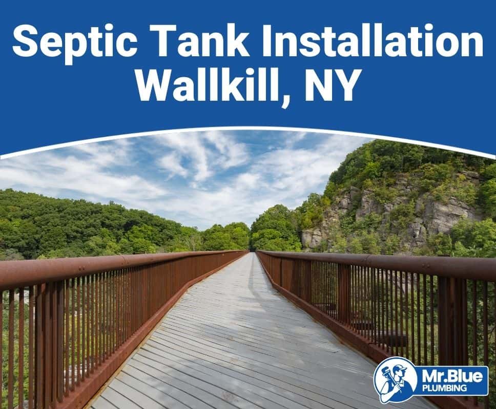 Septic Tank Installation Wallkill, NY