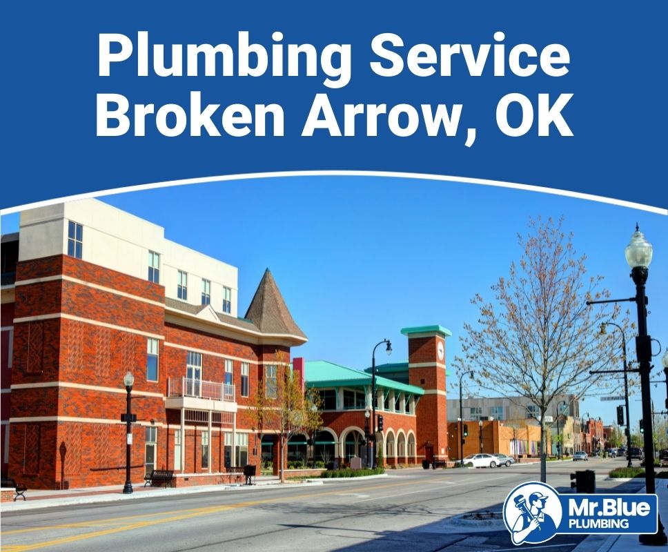 Plumbing Service Broken Arrow, OK