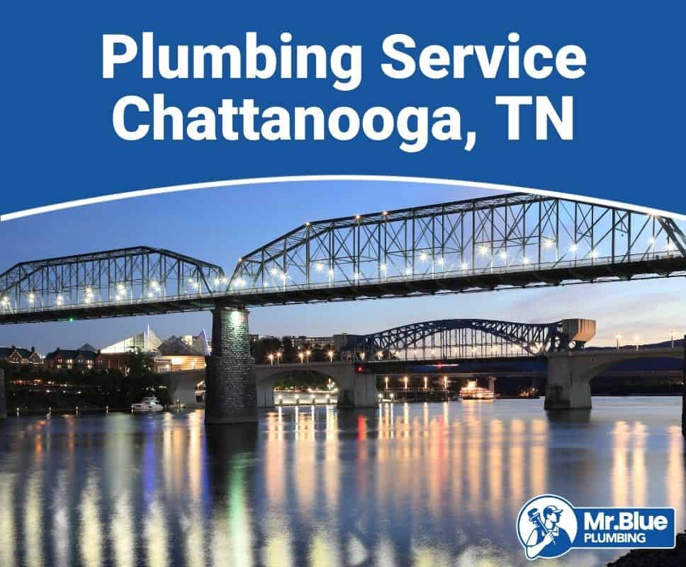 Plumbing Service Chattanooga, TN