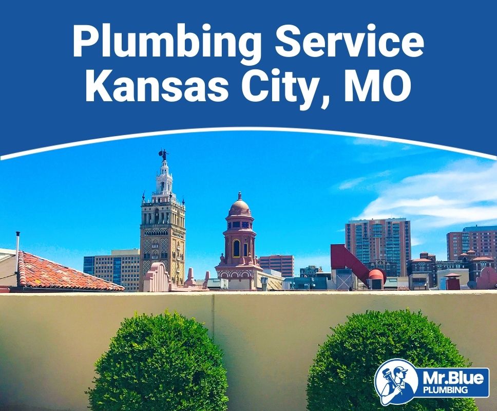 Plumbing Service Kansas City, MO