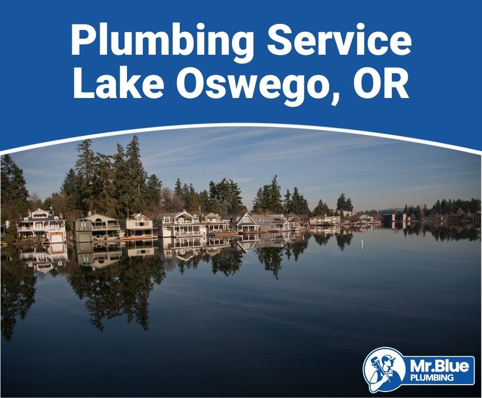 Plumbing Service Lake Oswego, OR-1