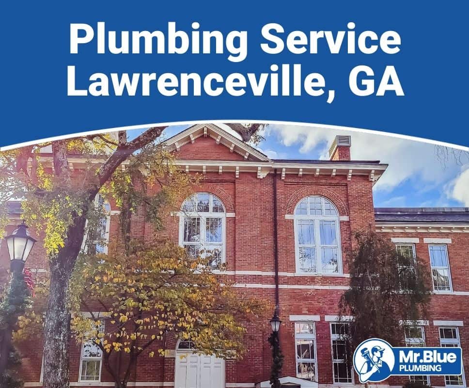 Plumbing Service Lawrenceville, GA