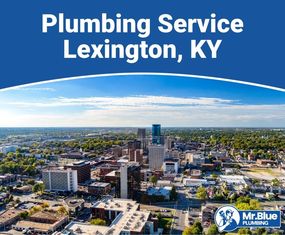 Plumbing Service Lexington, KY
