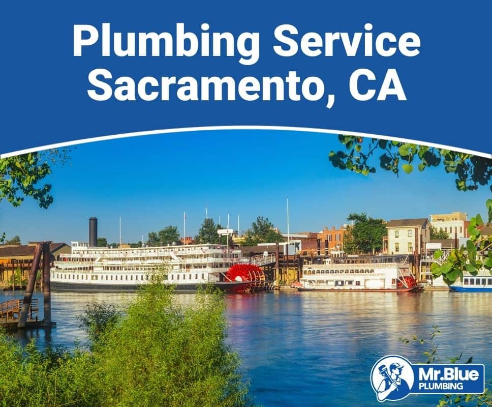 Plumbing Service Sacramento, CA(1)