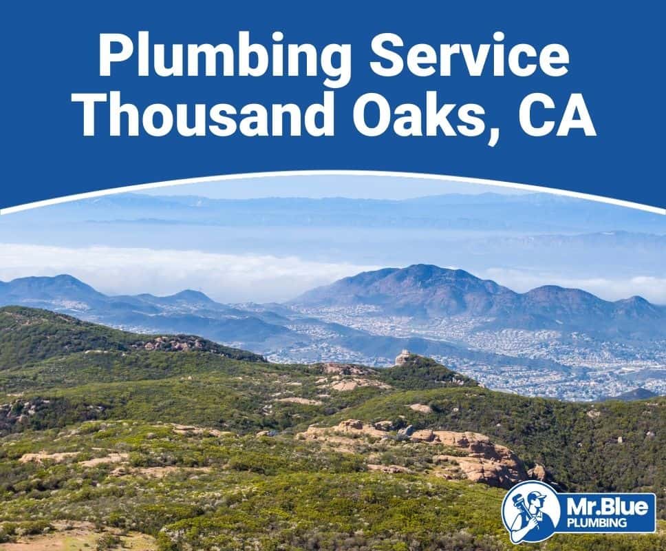 Plumbing Service Thousand Oaks, CA