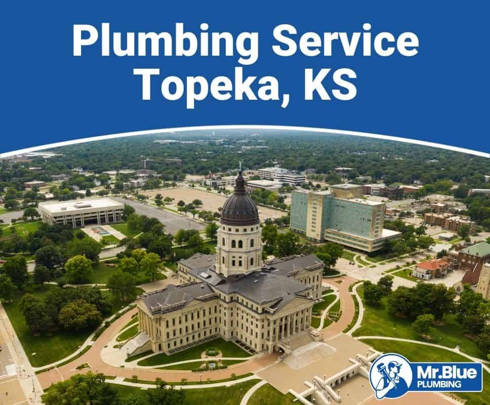 Plumbing Service Topeka, KS