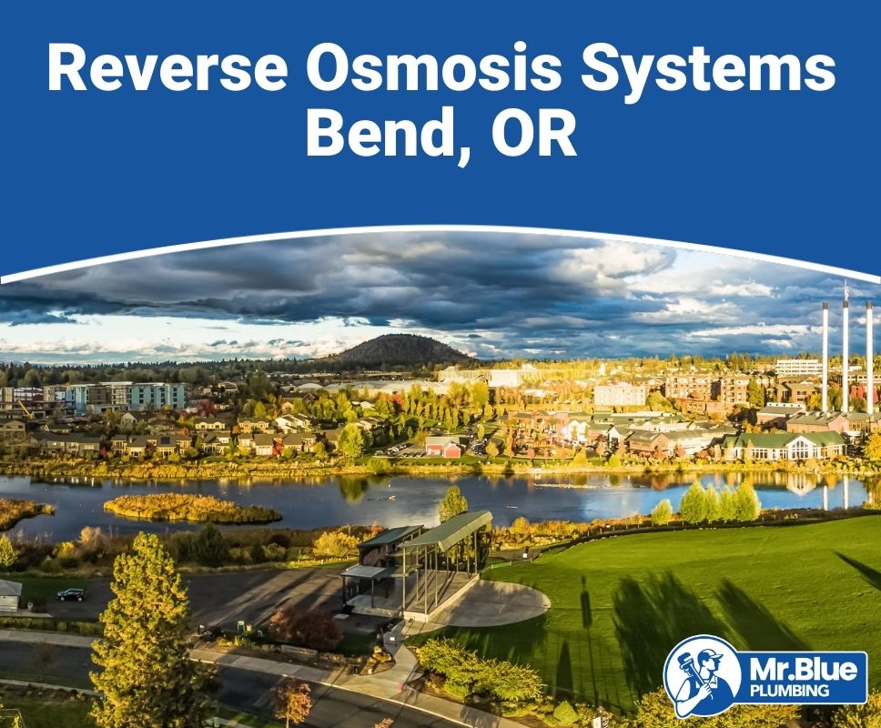 Reverse Osmosis Systems Bend, OR