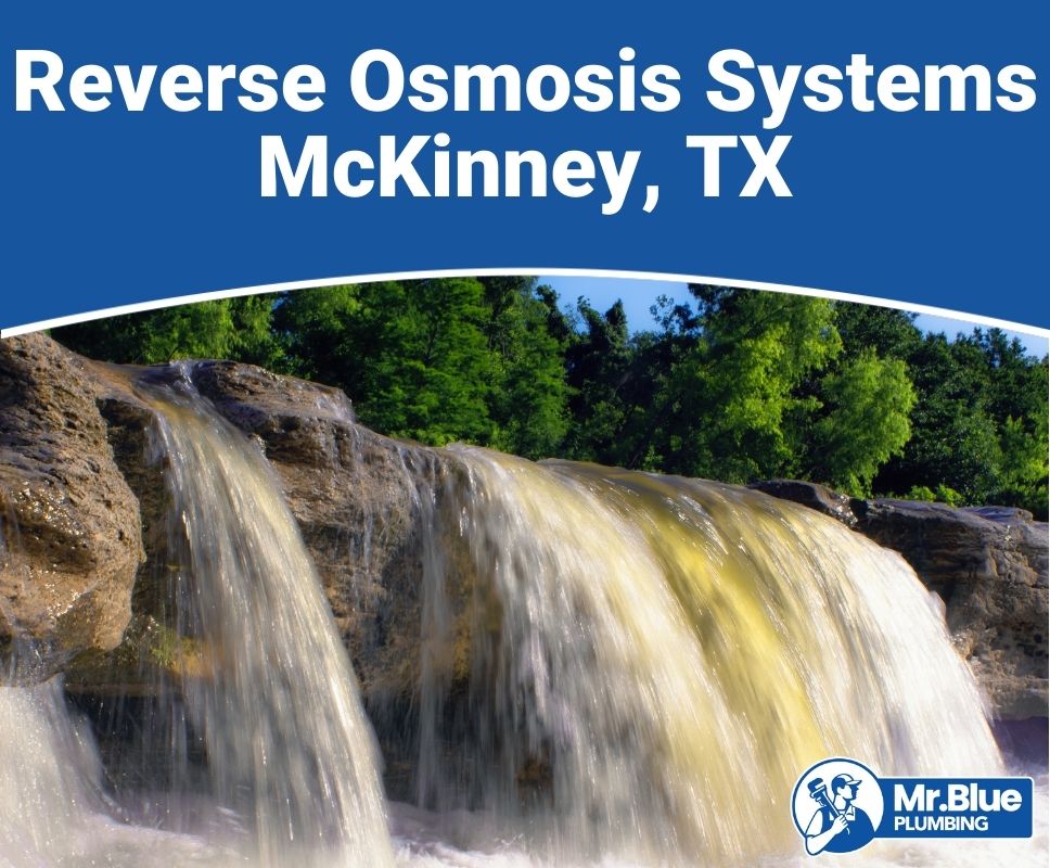 Reverse Osmosis Systems McKinney, TX