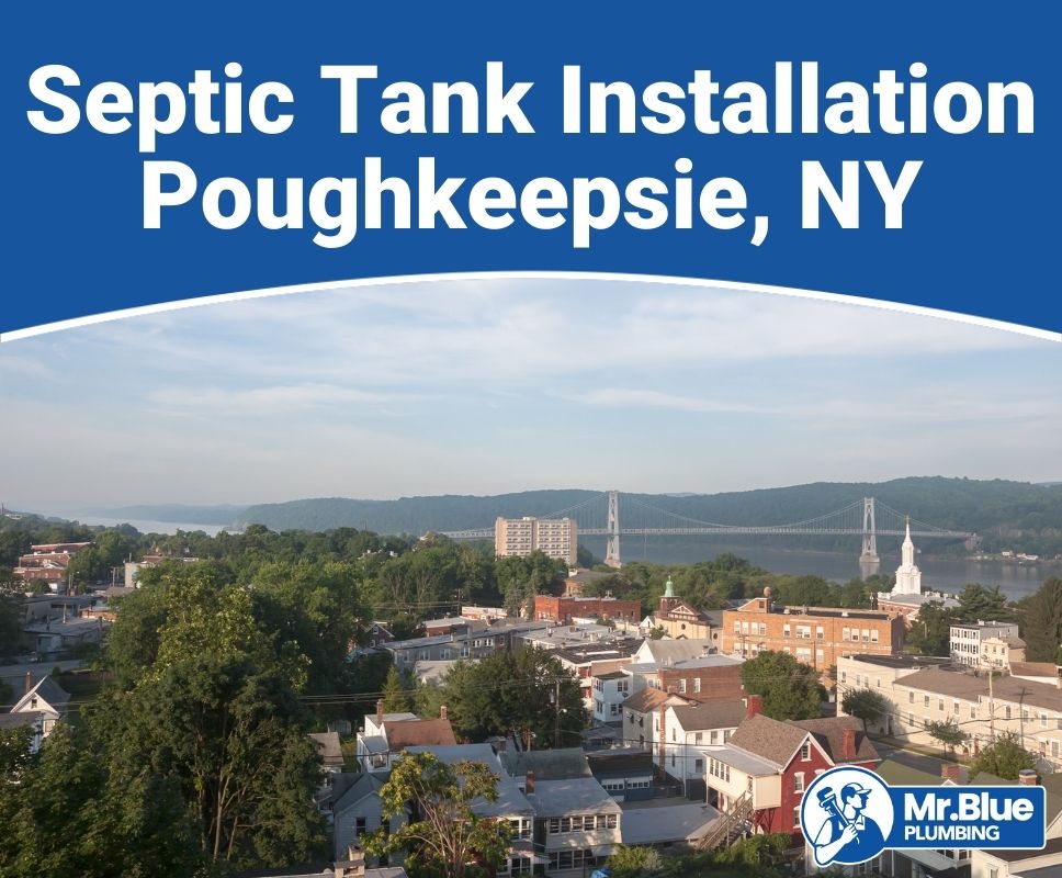 Septic Tank Installation Poughkeepsie, NY