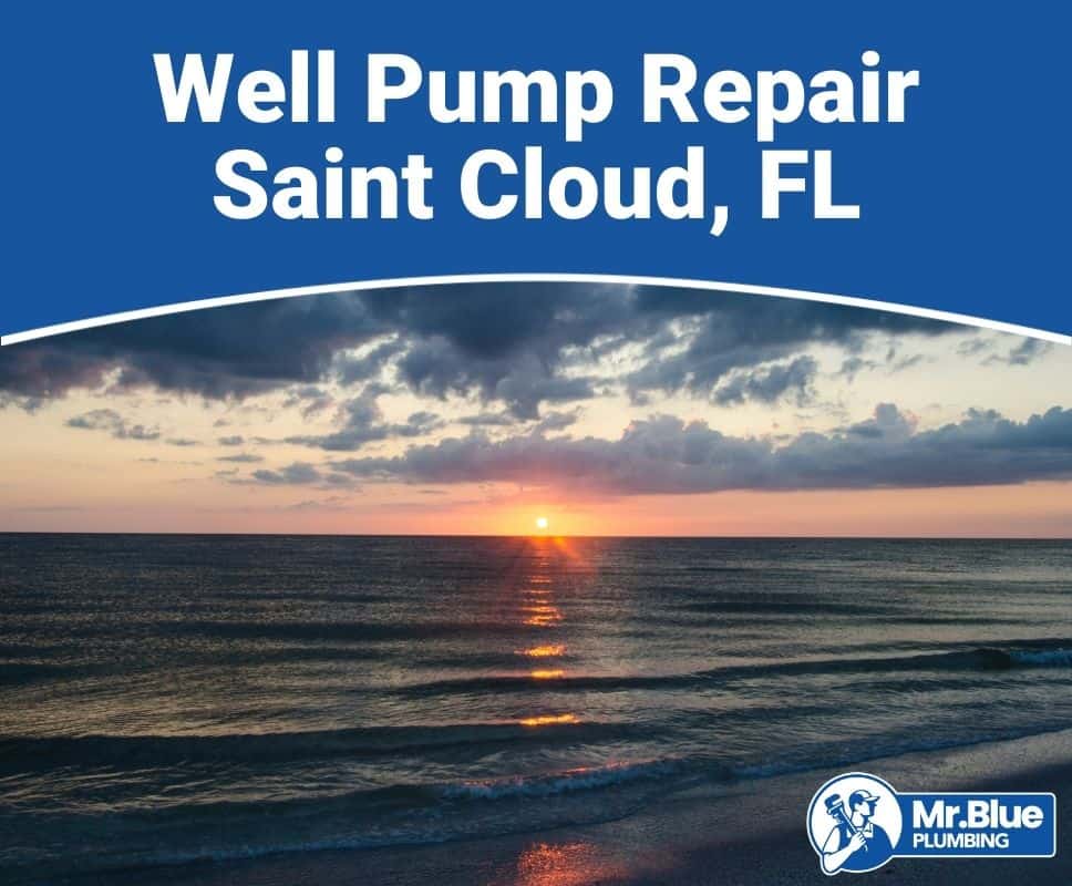 Well Pump Repair Saint Cloud, FL
